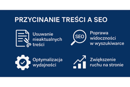 infografika przedstawiająca wpływ content pruningu na seo
