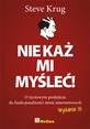 Steve Krug, &ldquo;Nie każ mi myśleć! O życiowym podejściu do funkcjonalności stron internetowych&rdquo;