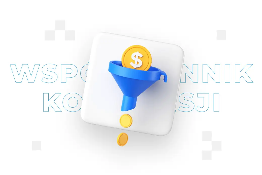 Współczynnik konwersji – co to jest?
