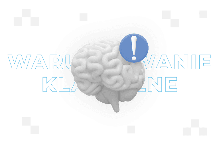 Warunkowanie klasyczne – co to jest i jak wykorzystać je w marketingu?