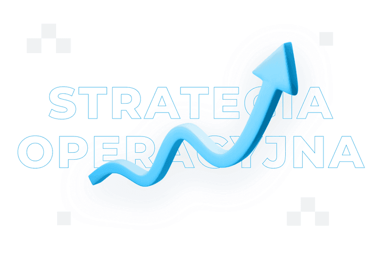 Strategia operacyjna – czym jest i jak ją stworzyć?