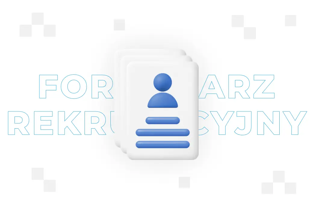 Formularz rekrutacyjny – co to jest i jakie ma znaczenie?