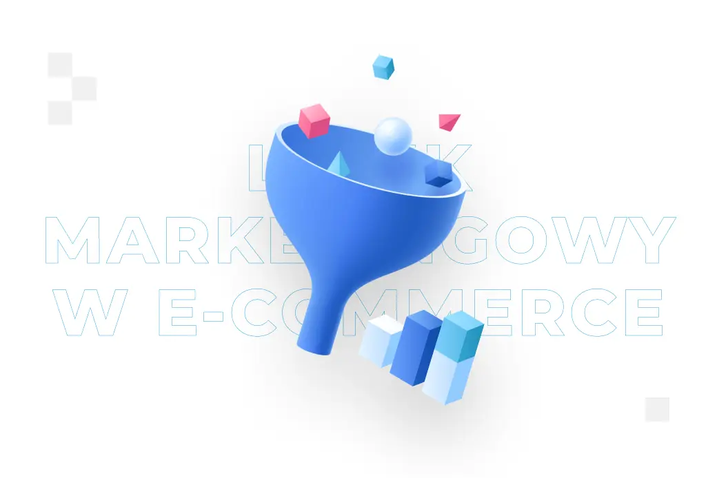 Lejek marketingowy w e-commerce – co to jest?