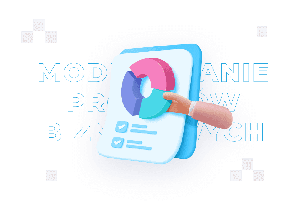 Modelowanie procesów biznesowych – co to jest i na czym polega?