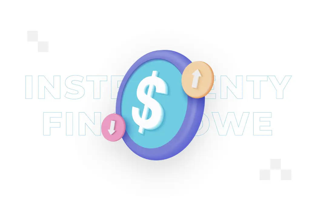 Instrumenty finansowe – czym są, rodzaje