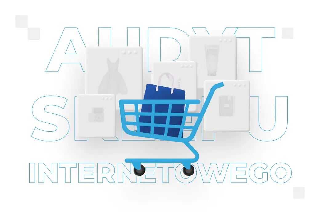Audyt sklepu internetowego – co to jest i na czym polega?