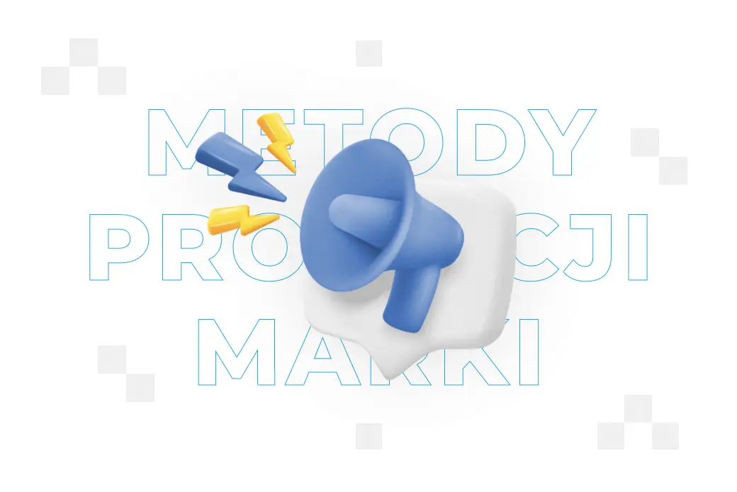 20 najskuteczniejszych metod promocji marki 