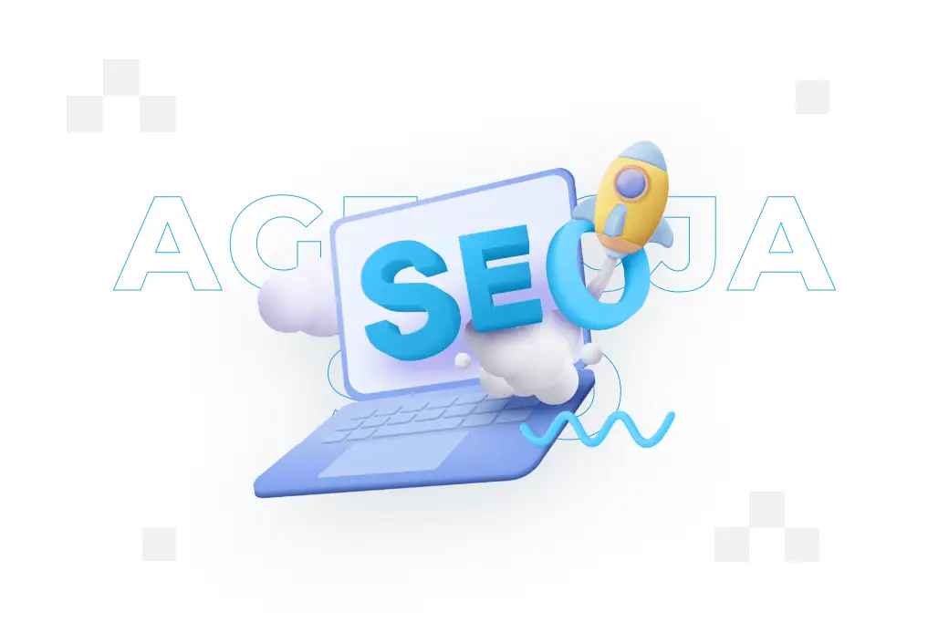 Agencja SEO – co to jest i czym się zajmuje?