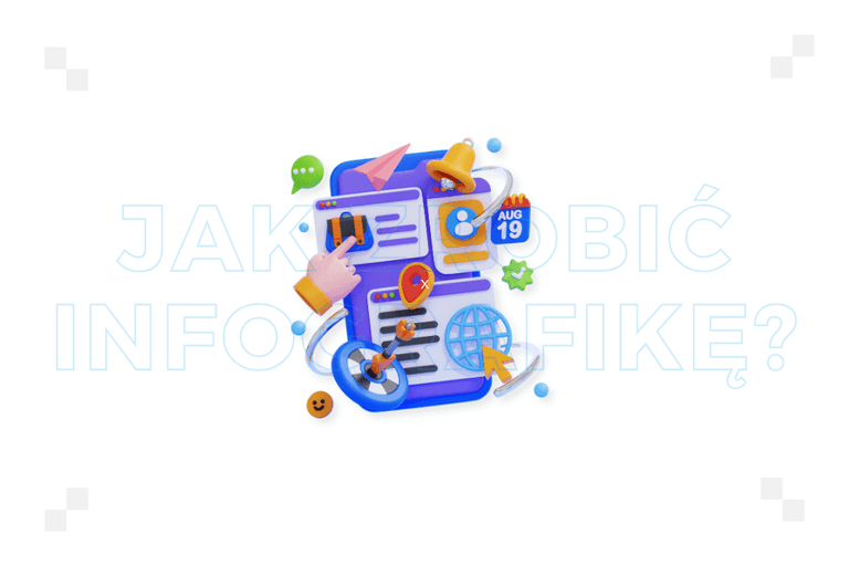 Jak zrobić infografikę? Praktyczne wskazówki