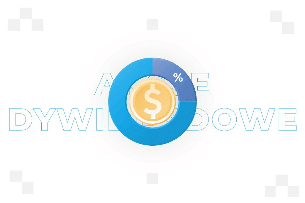 Akcje dywidendowe – czym są?
