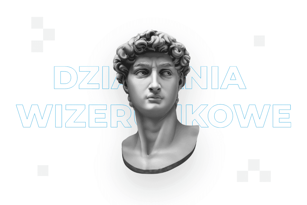 ​​Działania wizerunkowe – czym są i jak je wdrożyć?