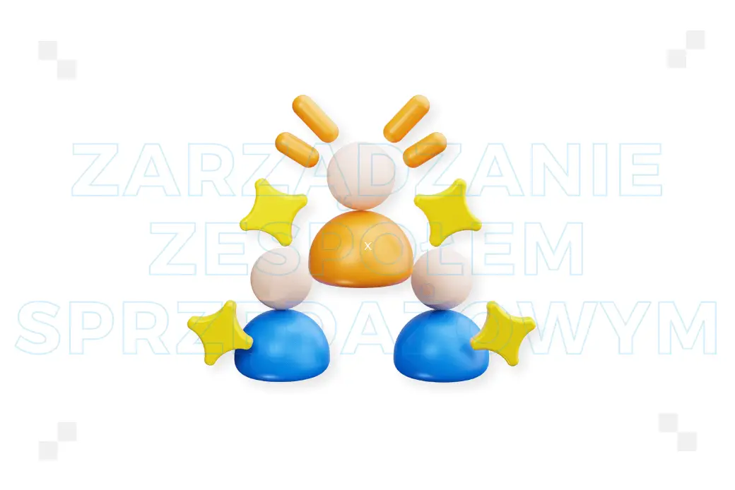 Zarządzanie zespołem sprzedażowym – jak robić to dobrze?