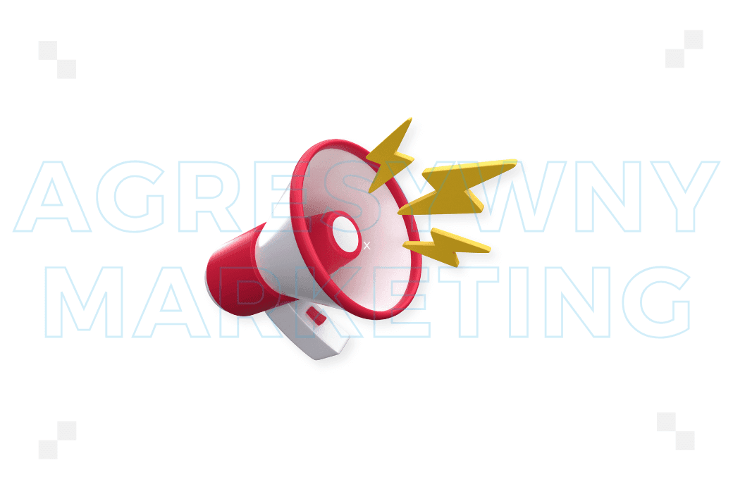 Agresywny marketing – co to jest i czy warto go stosować?