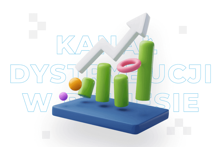 Kanał dystrybucji – co to jest, rodzaje i znaczenie