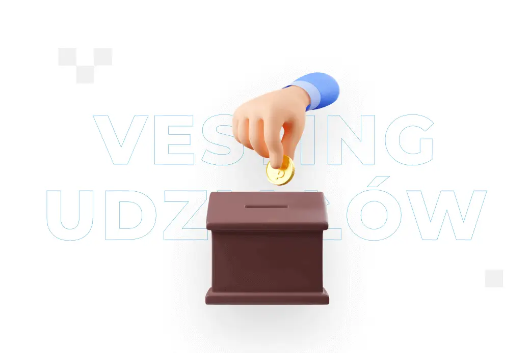 Vesting udziałów – co to jest i jak go wprowadzić?