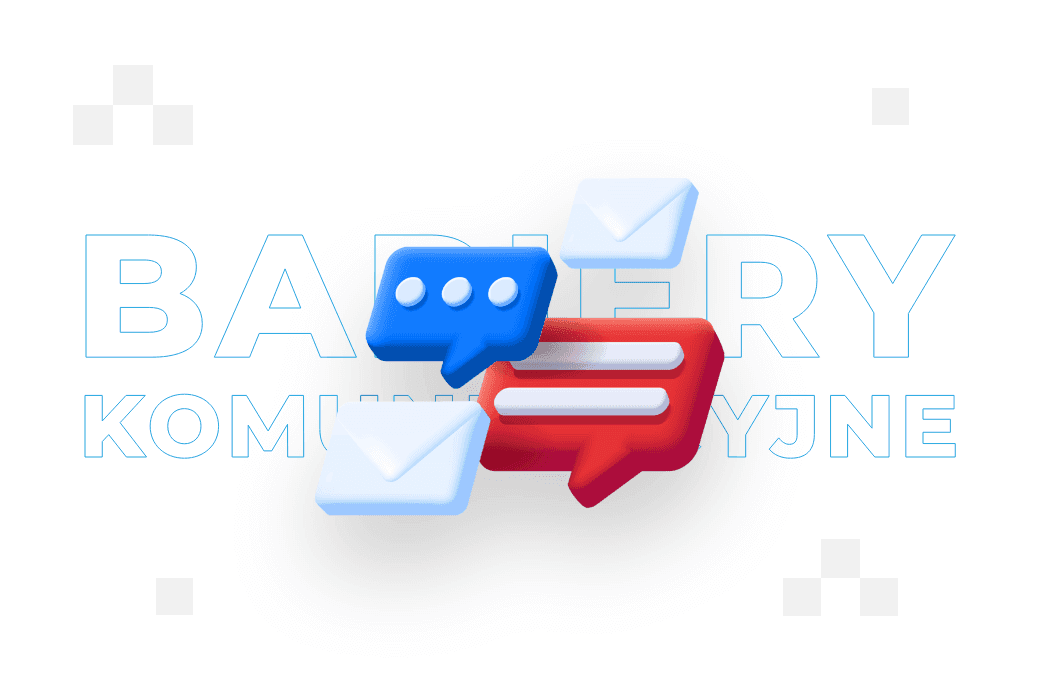 Bariery komunikacyjne – definicja, rodzaje i przykłady