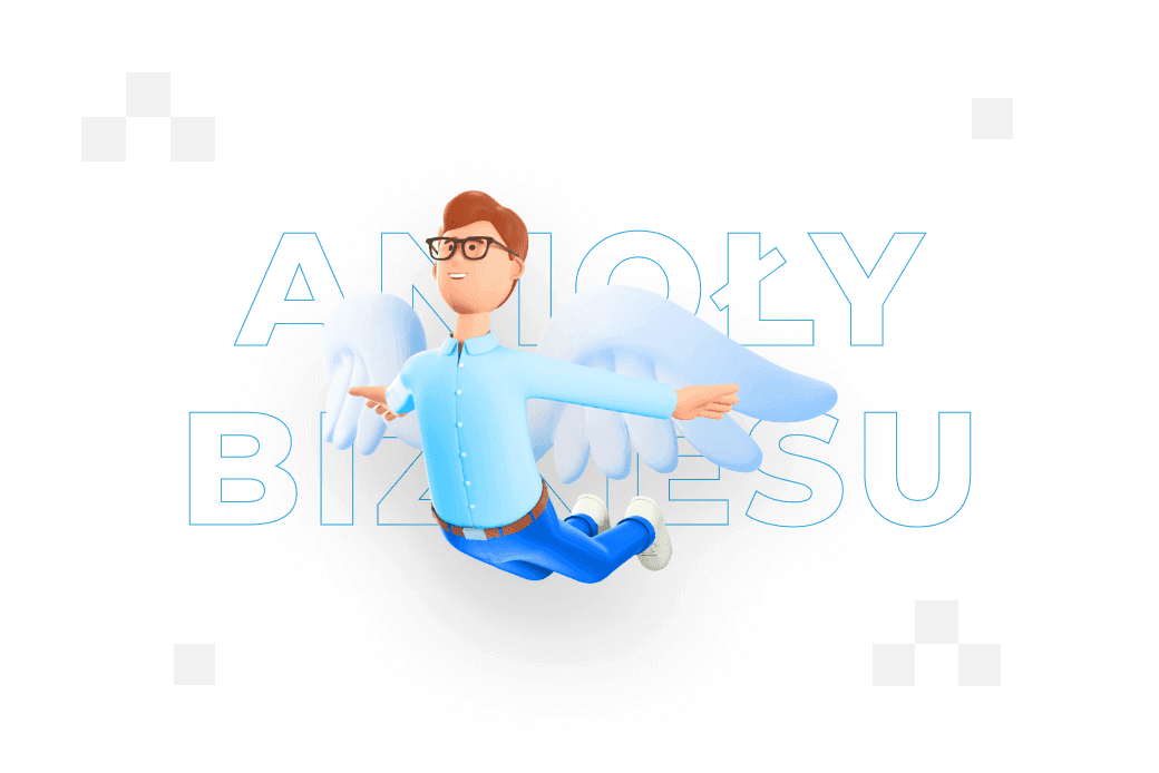 Anioły biznesu – kim są? Lista aniołów biznesu w Polsce
