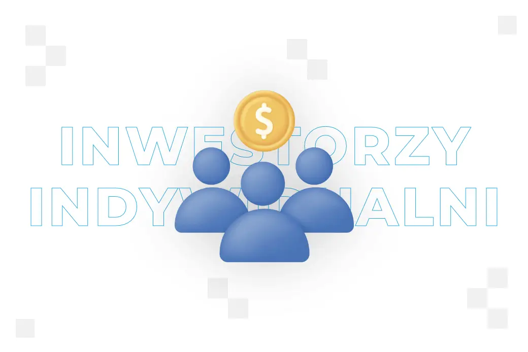 Inwestorzy indywidualni – kim są?