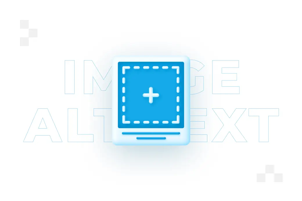 Image Alt Text – czym jest i jak wpływa na SEO?