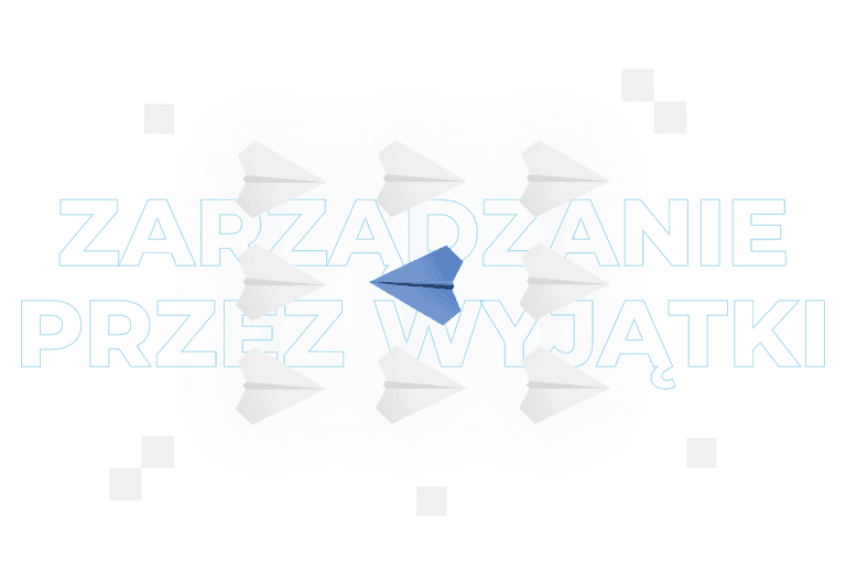 Zarządzanie przez wyjątki – czym jest i kiedy warto je stosować?