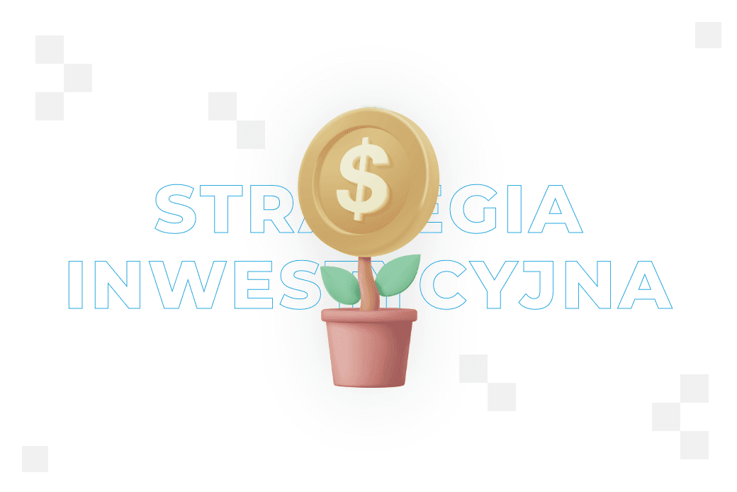 Strategia inwestycyjna – czym jest i jak ją stworzyć?