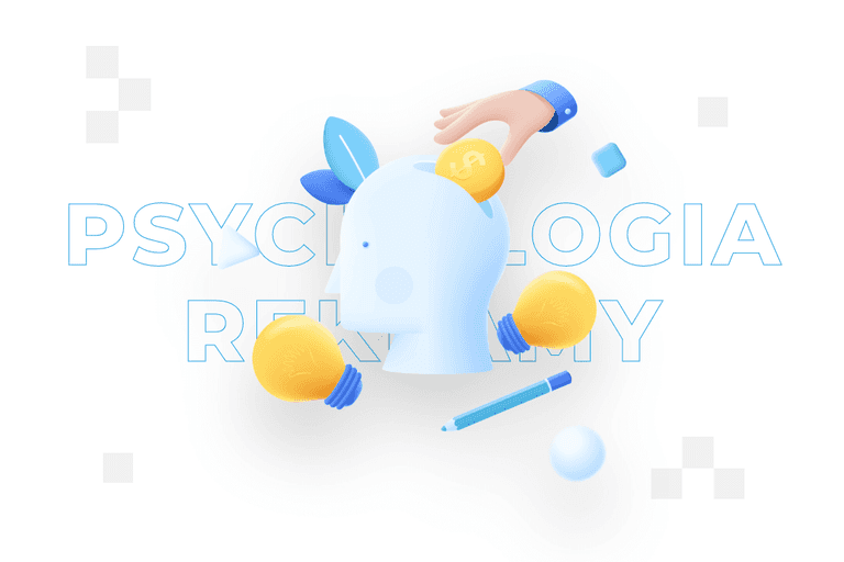 Psychologia reklamy – czym jest i dlaczego warto ją wykorzystać?