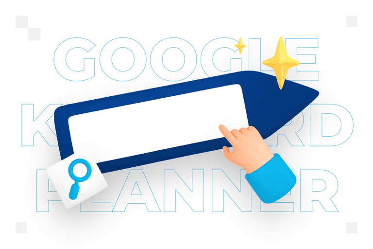 Google Keyword Planner – co to jest i jak działa?