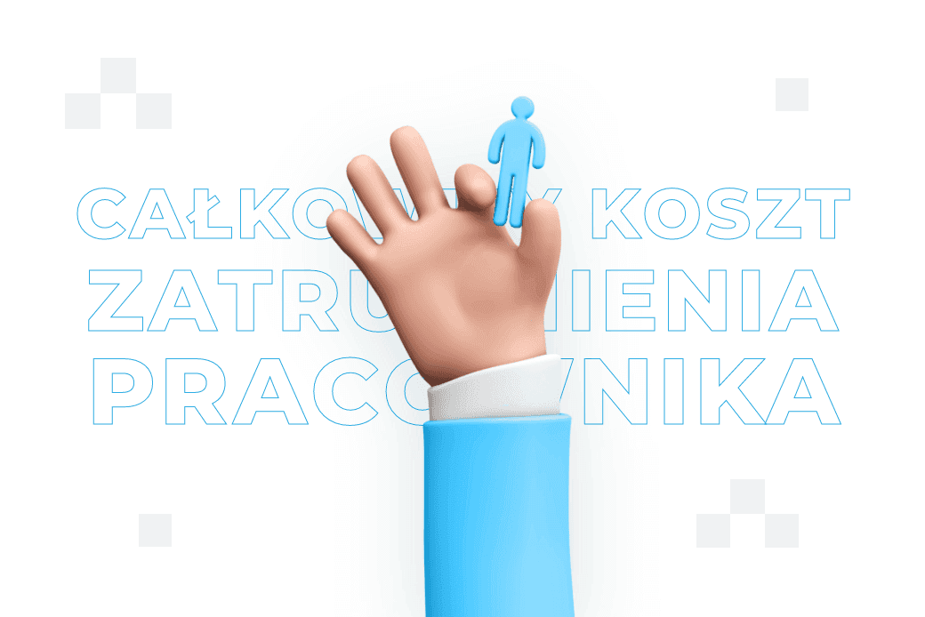Całkowity koszt zatrudnienia pracownika – co obejmuje?