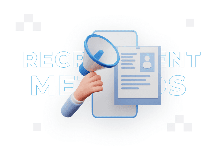 Recruitment methods – what are they?