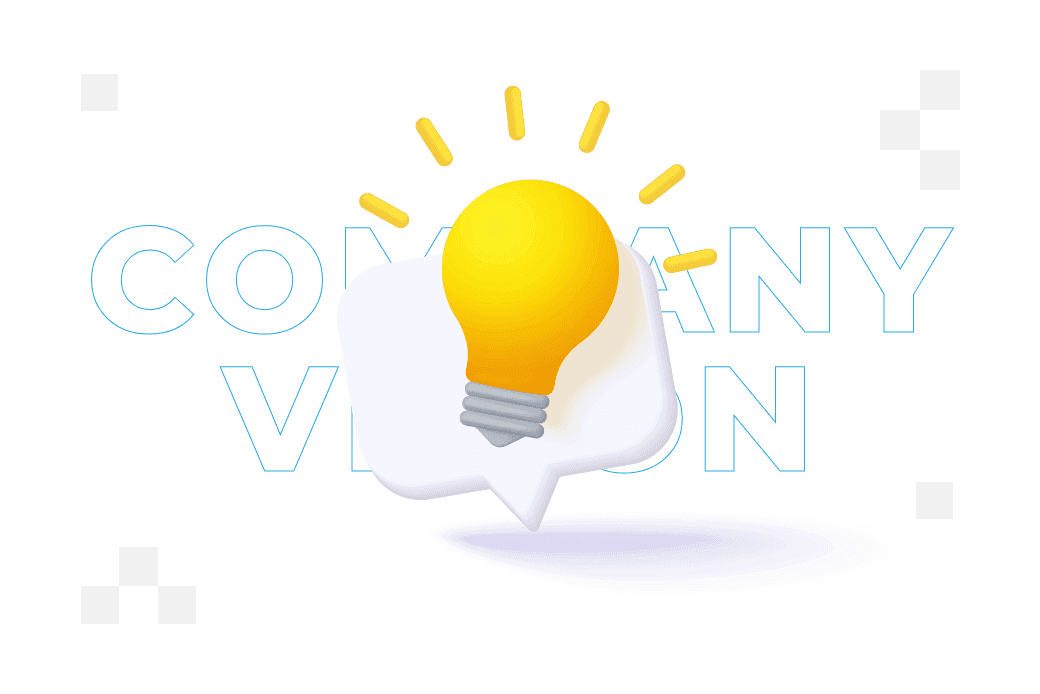 Company vision – what is it and how do you create it?