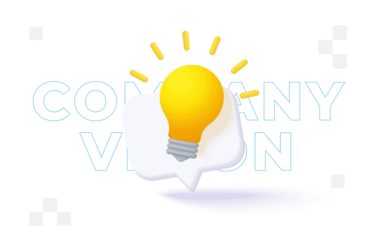 Company vision – what is it and how do you create it?