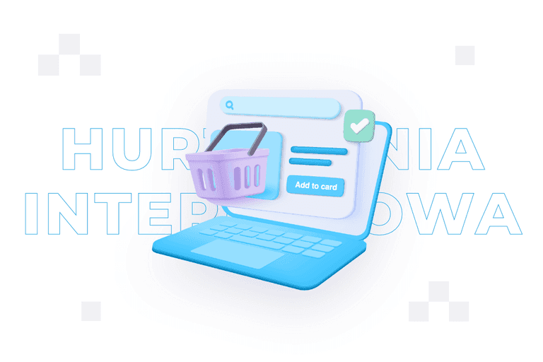 Hurtownia internetowa – co jest i jak działa?