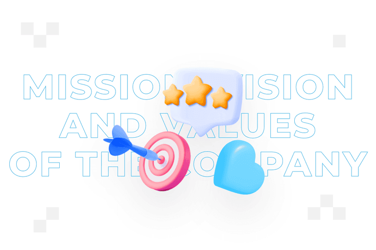 Mission, vision and values of the company – key tools for its success