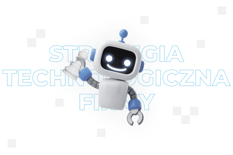 Strategia technologiczna firmy – czym jest i jak ją stworzyć? 