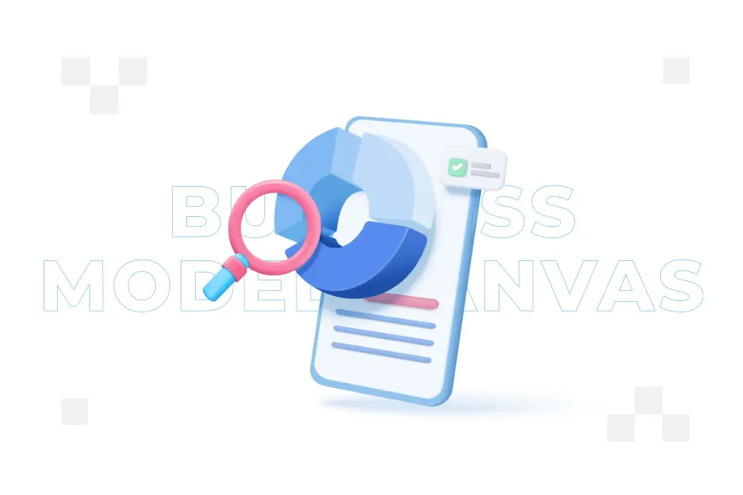Business Model Canvas – what is it and how to create one?