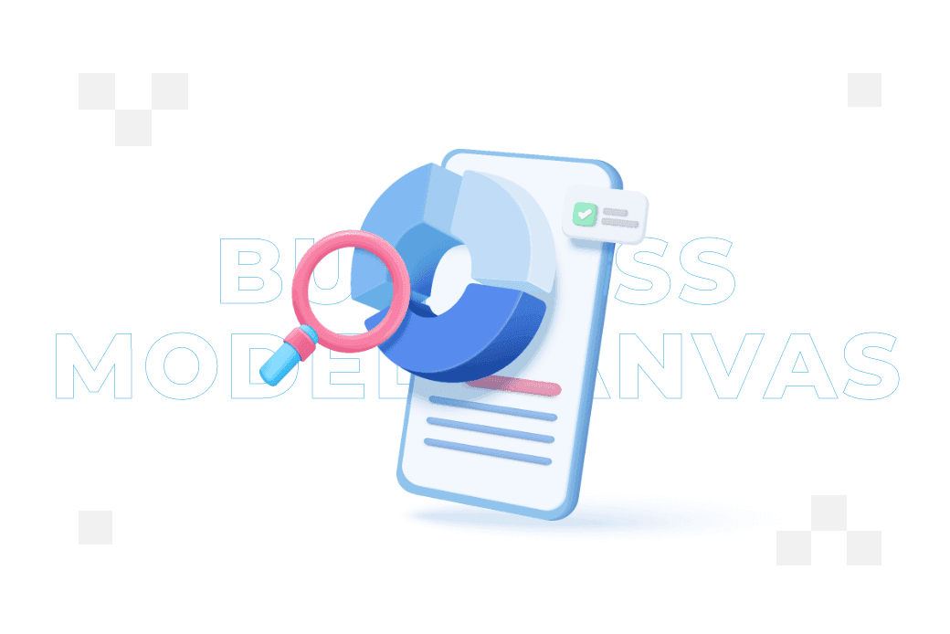 Business Model Canvas – what is it and how to create one?