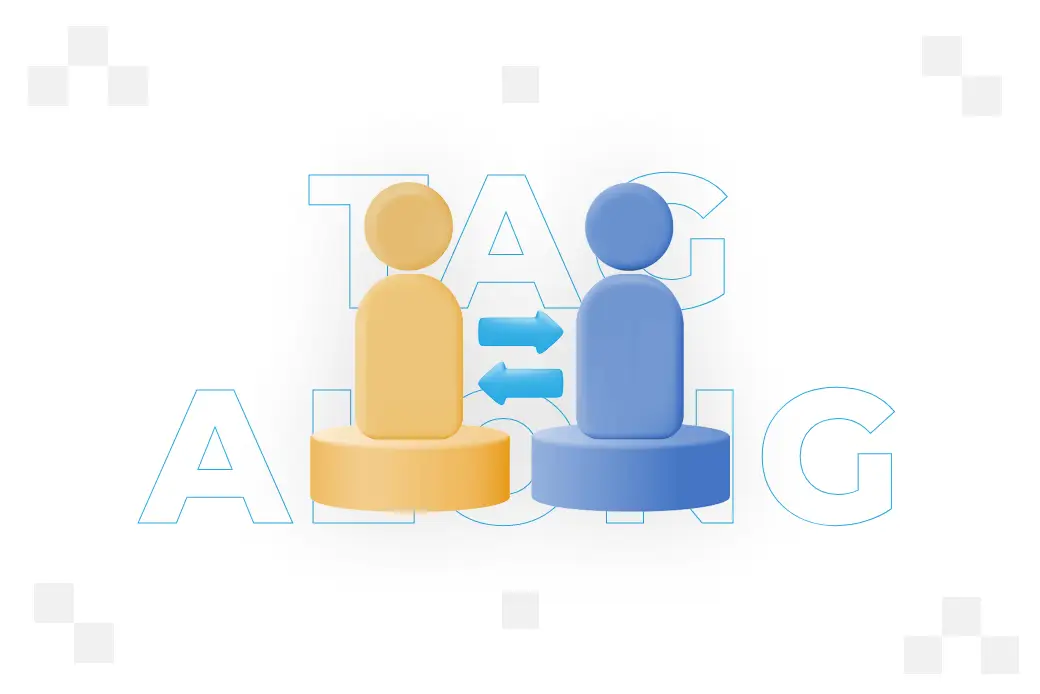 Tag along – co to jest?
