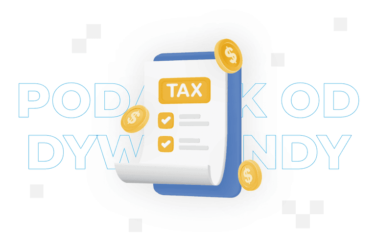 Podatek od dywidendy – co to jest?