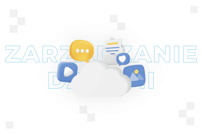 Zarządzanie danymi – co to jest, dobre praktyki