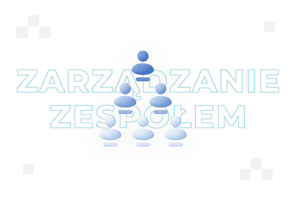 Zarządzanie zespołem – co to jest i na czym polega?