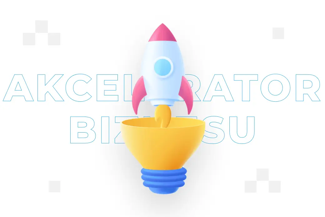 Akcelerator biznesu – co to jest i jak działa?